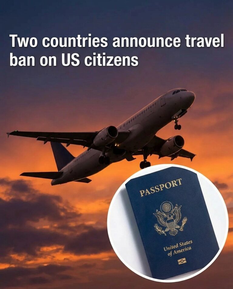 Two Countries Revise Entry Requirements for US Travelers, Reflecting Changes in Global Travel!