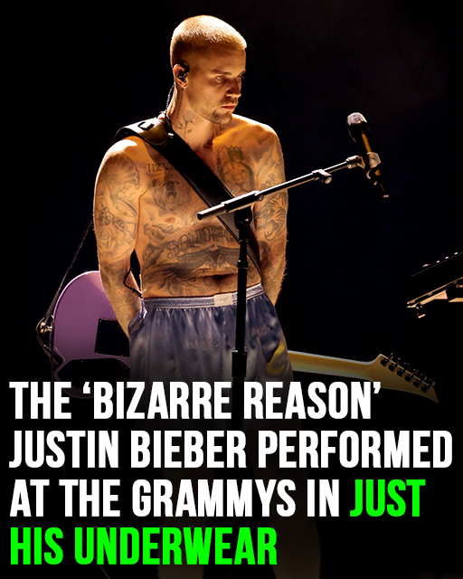 The ‘bizarre reason’ Justin Bieber performed at Grammys in his underwear